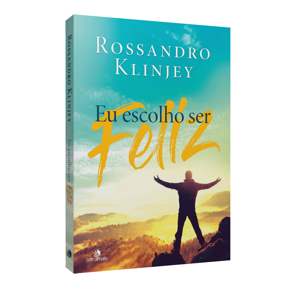 Eu Escolho Ser Feliz