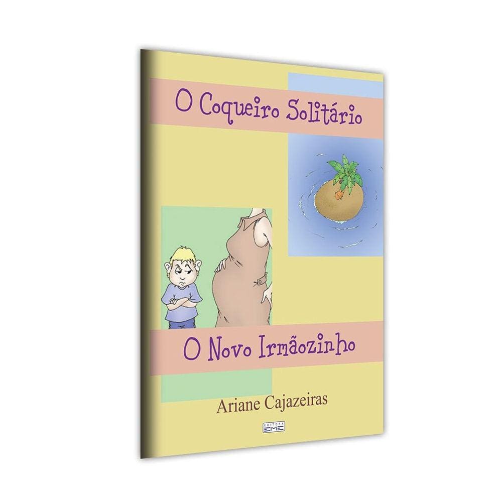 Coqueiro Solitário E O Novo Irmãozinho (O)