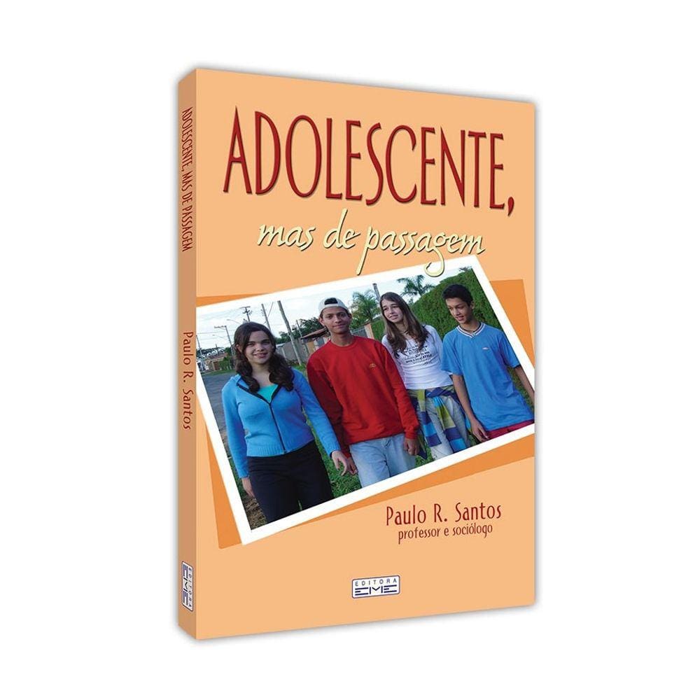 Adolescente, mas de Passagem