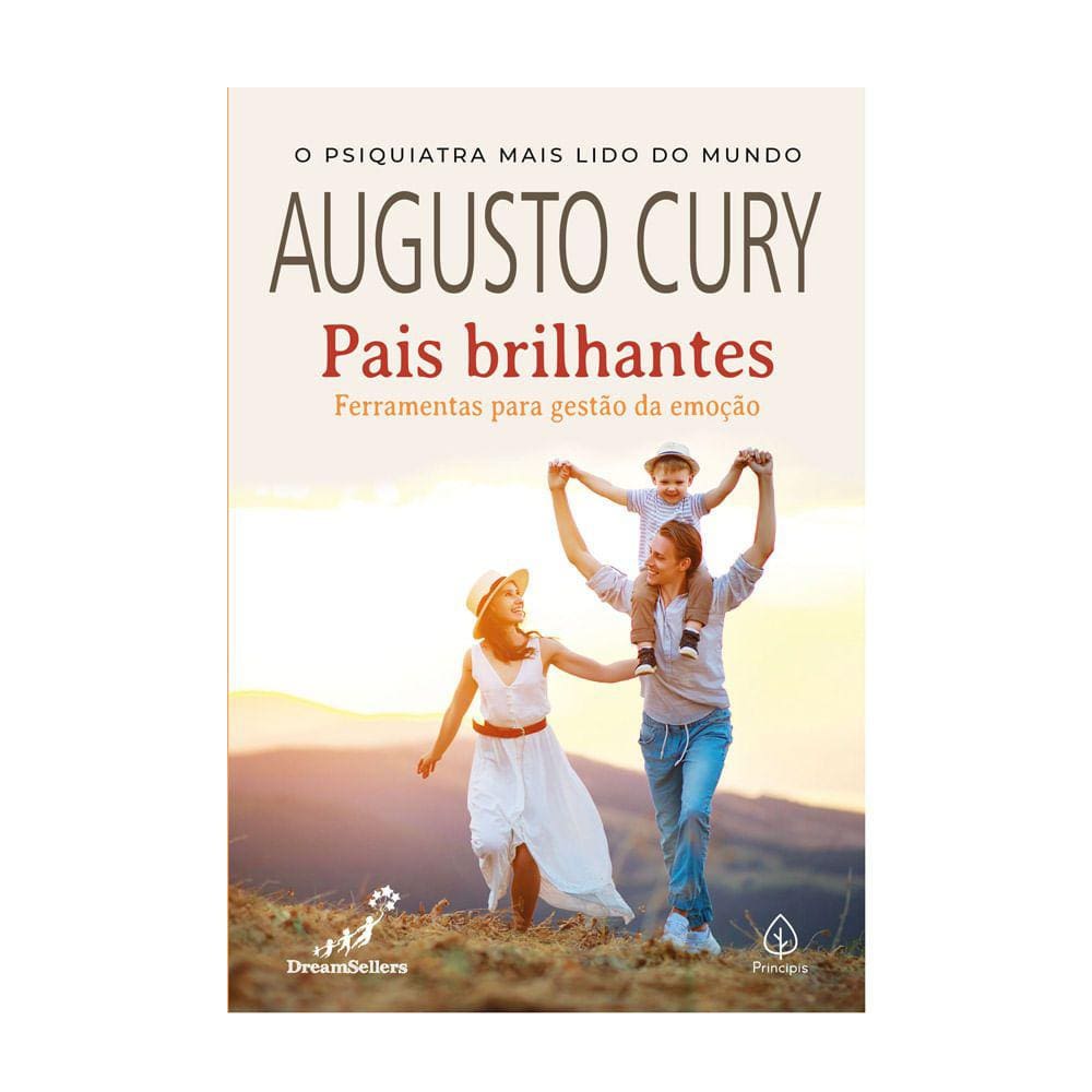 Livro Pais Brilhantes Ferramentas para Gestão da Emoção Augusto Cury