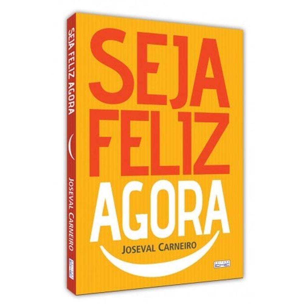 Seja Feliz Agora