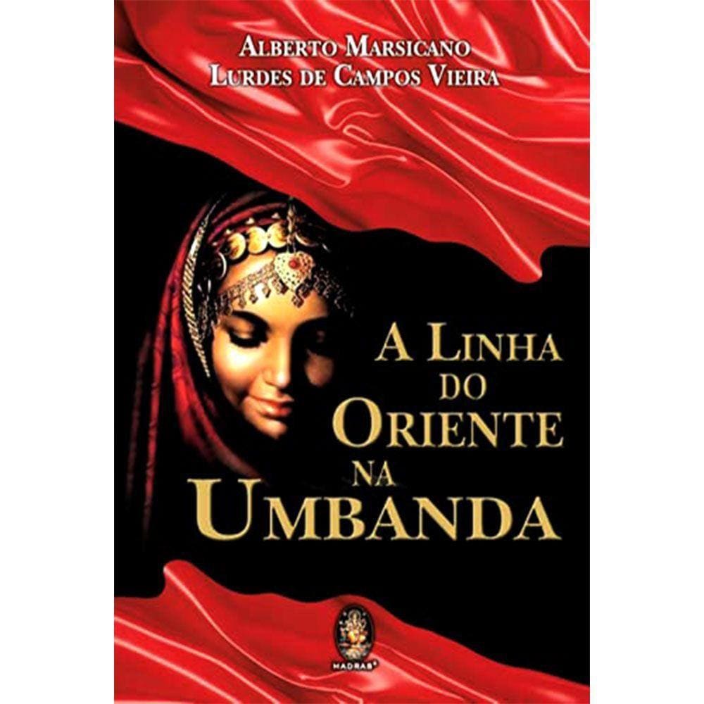 A Linha Do Oriente Na Umbanda