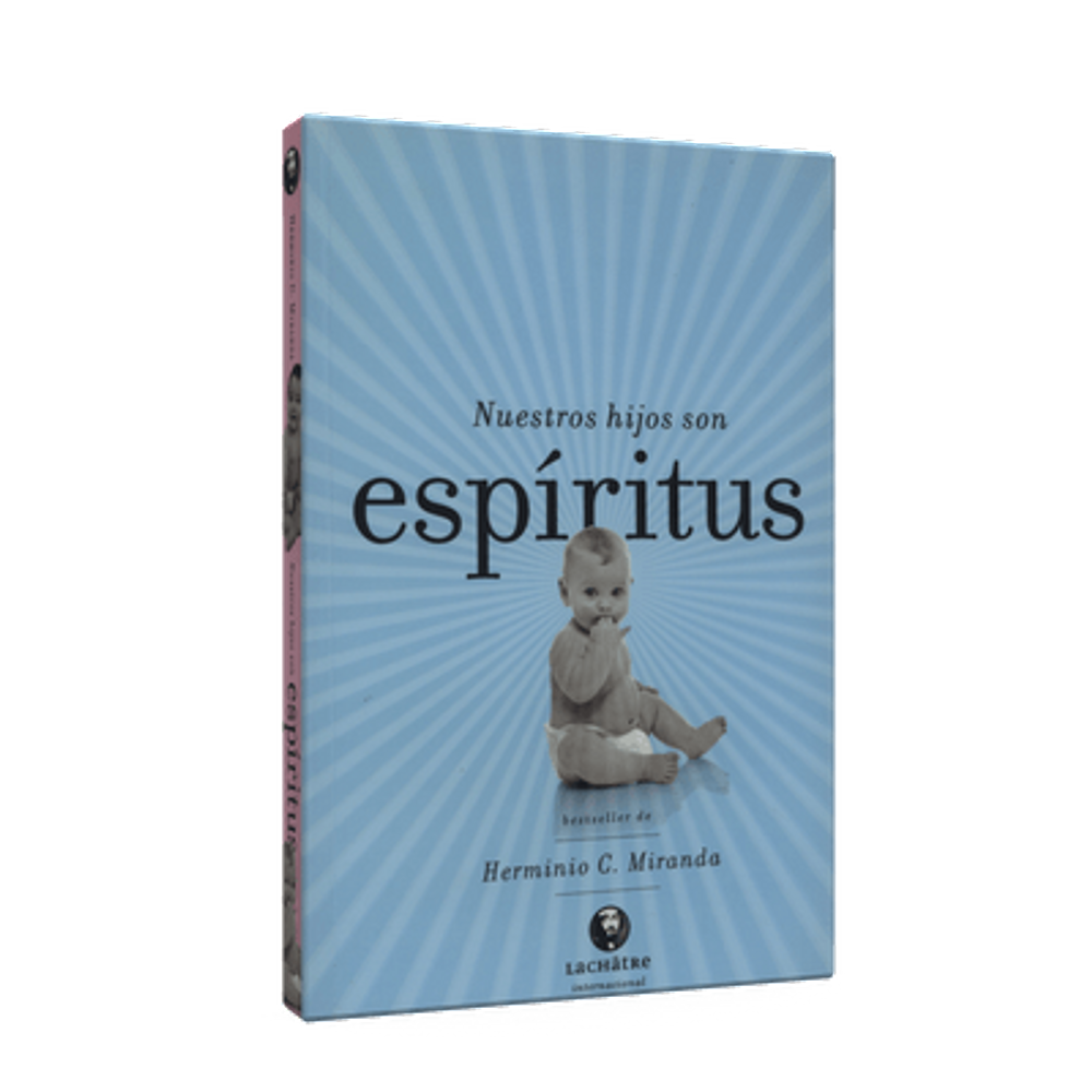 Nuestros Hijos Son espiritus