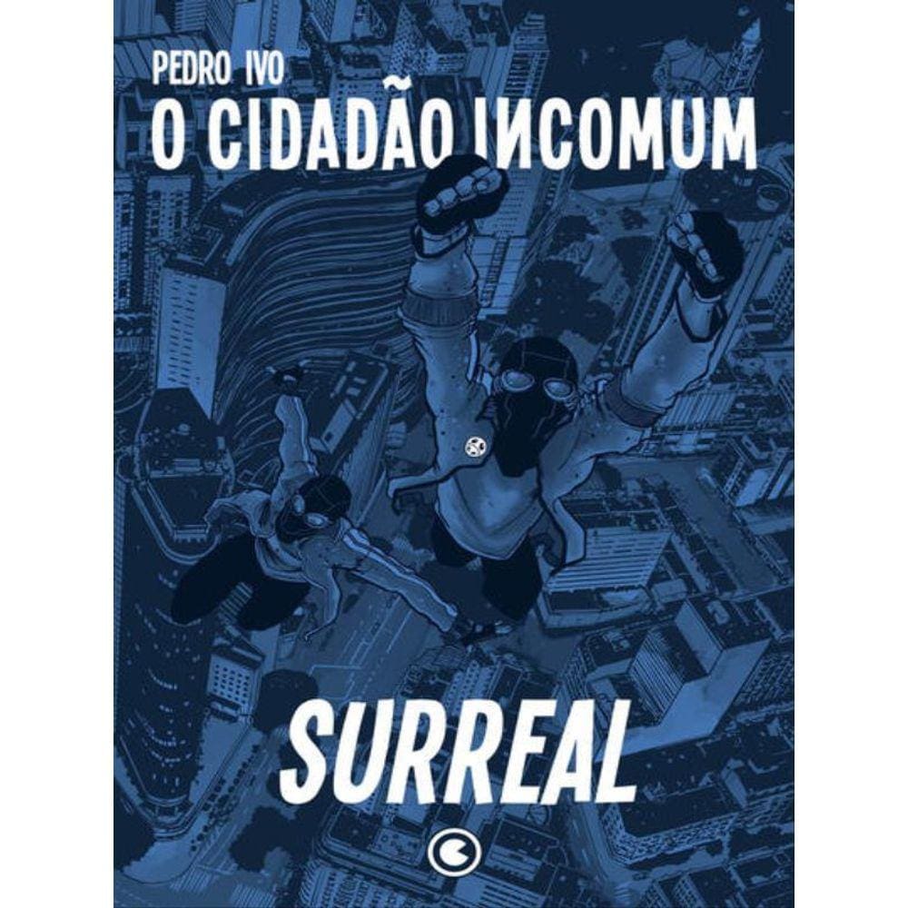 O Cidadão Incomum 2 – Surreal