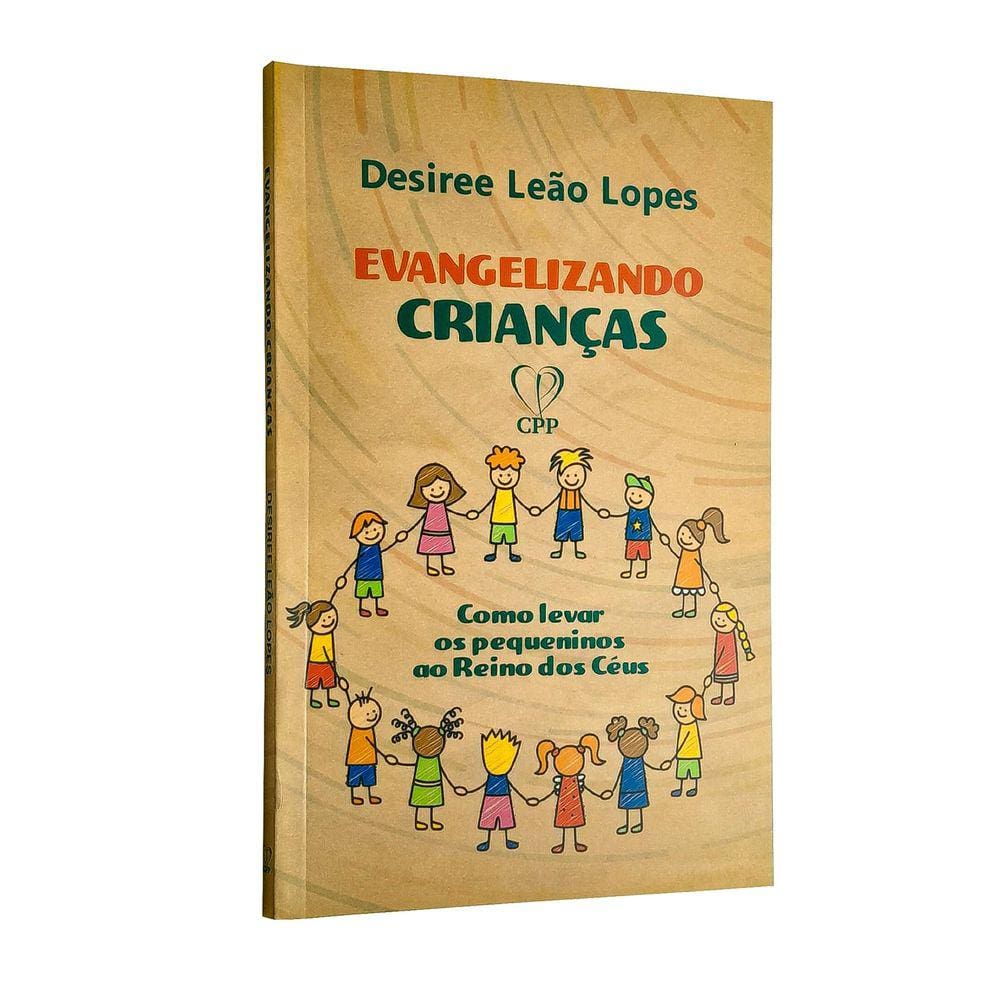 Livro Evangelizando Crianças - Desirre Leão Baseado na Bíblia
