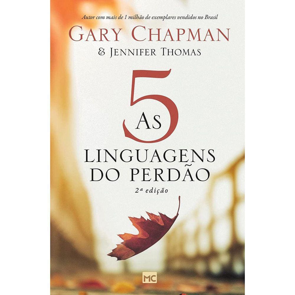 As 5 Linguagens Do Perdão