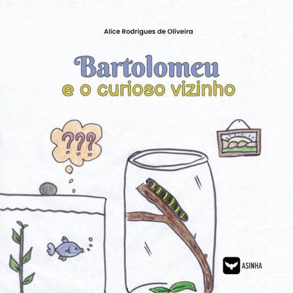 Bartolomeu e o curioso vizinho