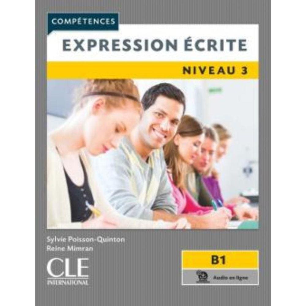 Expression Ecrite Niveau 3 - 2Eme Ed