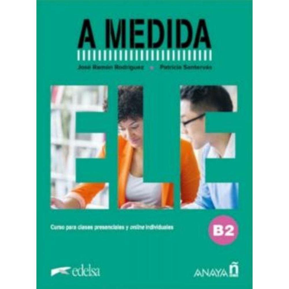 A Medida B2 - Manual De Clase