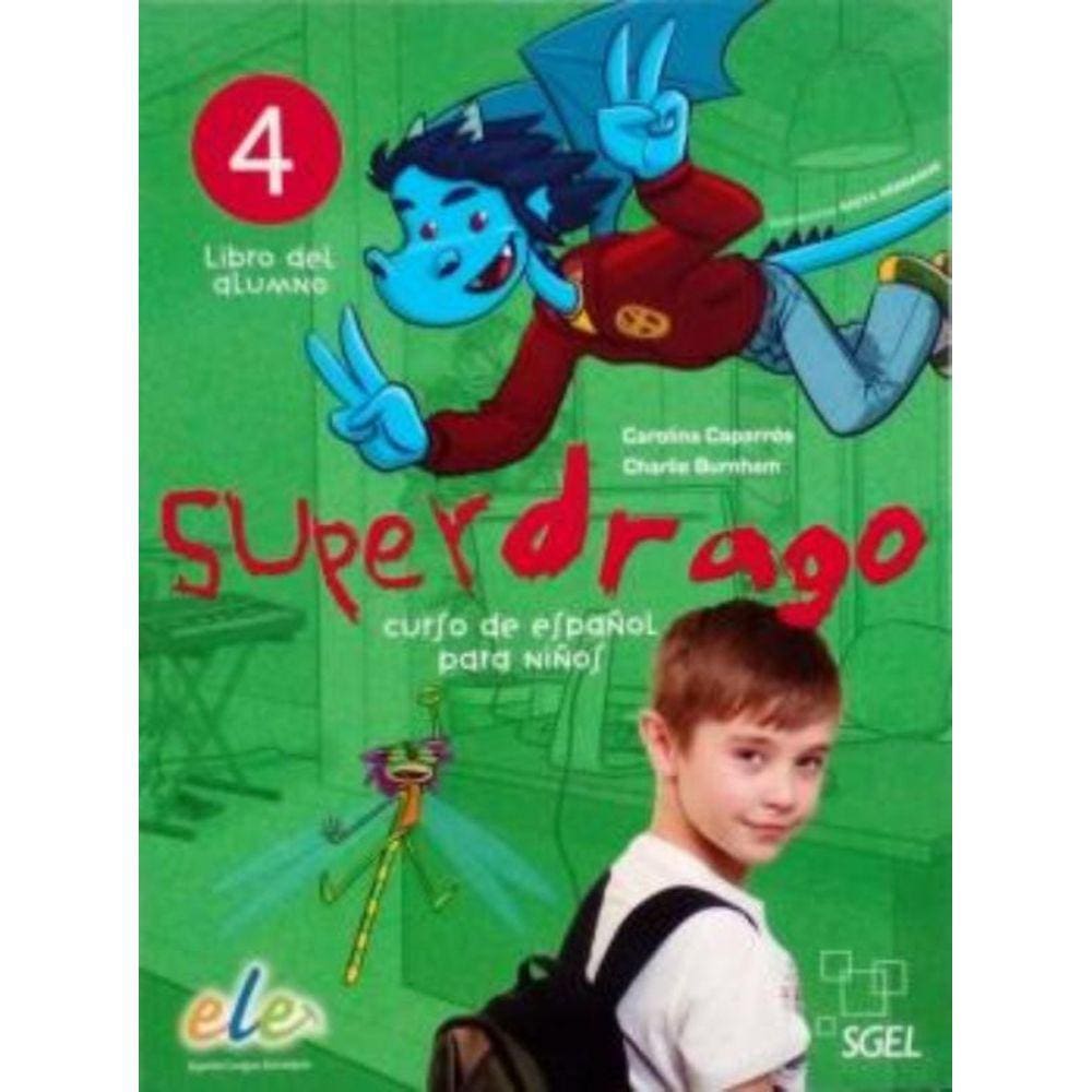 Superdrago 4 - Libro Del Alumno