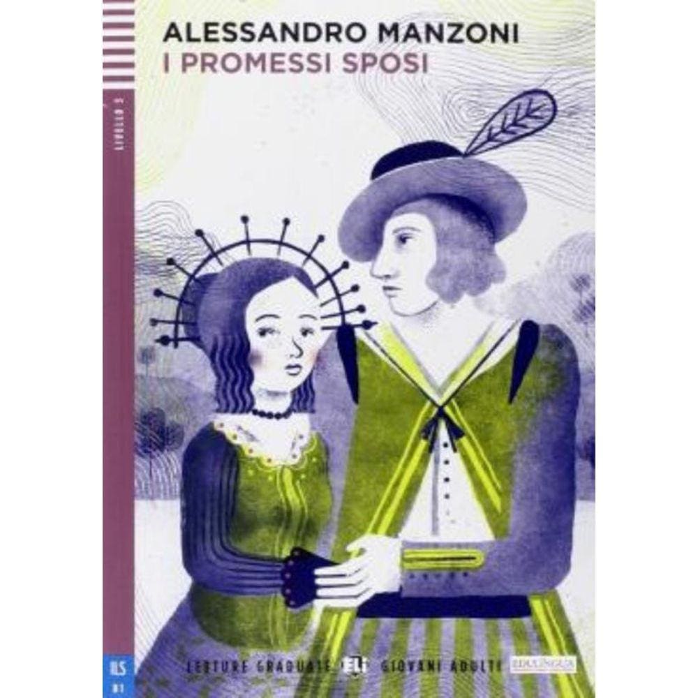Promessi Sposi, I - Young Adult Eli Readers Italian B1 - Downloadable Multimedia
