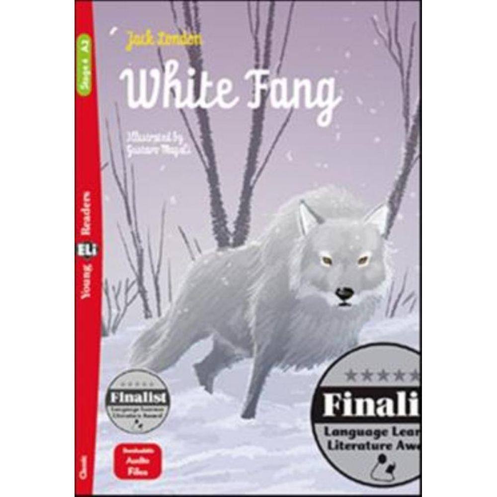 White Fang - Young Eli Readers A2 - Downloadable Multimedia