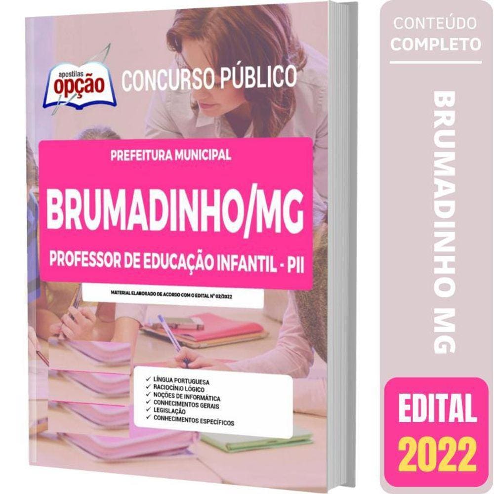 Apostila Brumadinho Mg - Professor Educação Infantil - P2