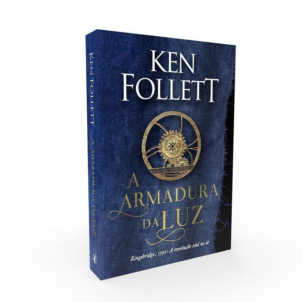 A Armadura da Luz (Kingsbridge – Livro 5)