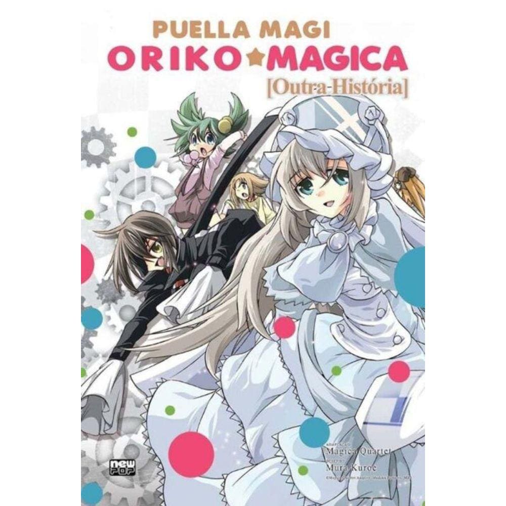 Oriko Magica: Outra Historia