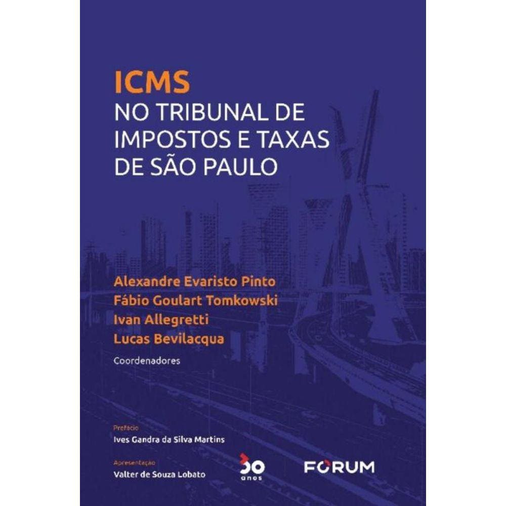 Icms No Tribunal De Impostos e Taxas De São Paulo