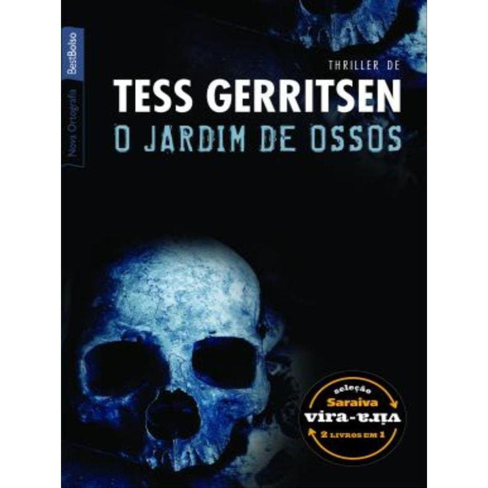 O Jardim De Ossos & Dublê De Corpo (2 Em 1 – Edição De Bolso Vira-Vira)