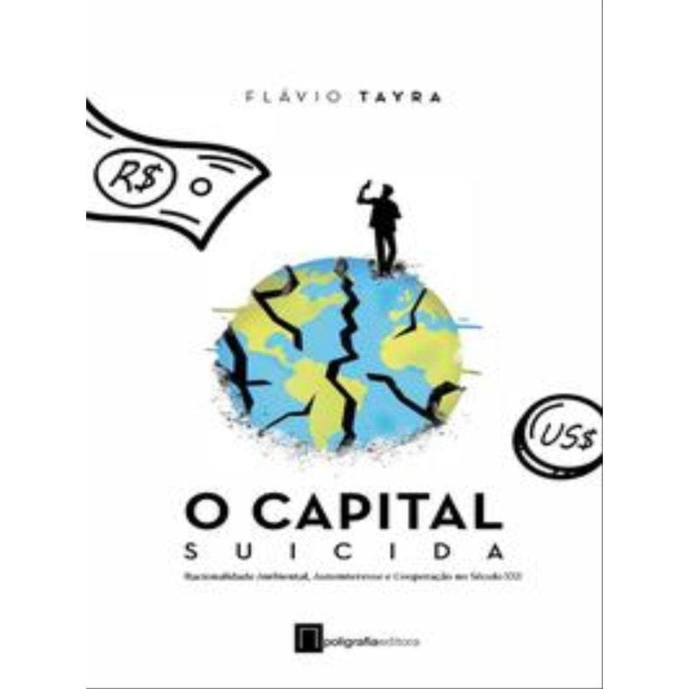 O Capital Suicida
