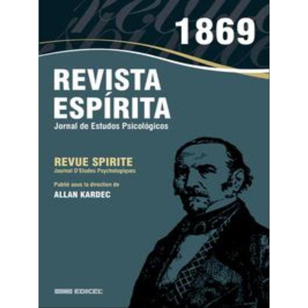 Revista Espírita - 1869 - Ano Xii