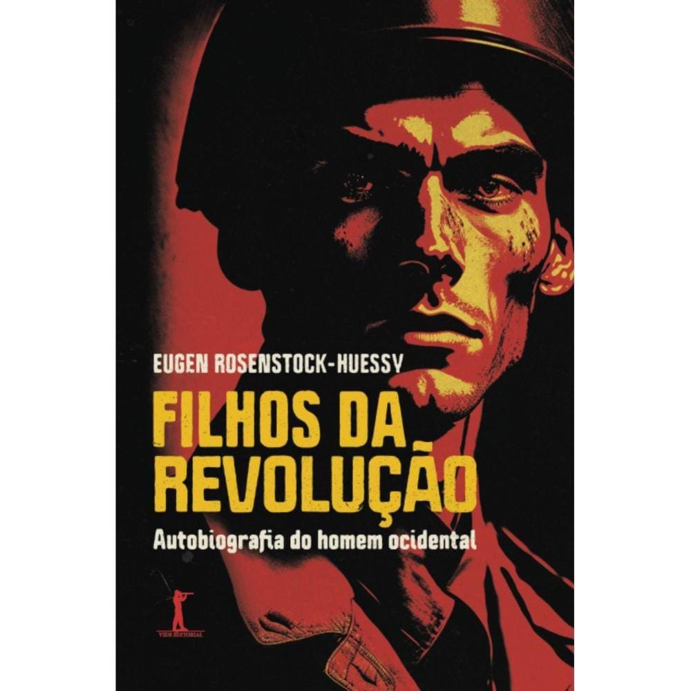Filhos da revolução ( Eugen Rosenstock-Huessy )