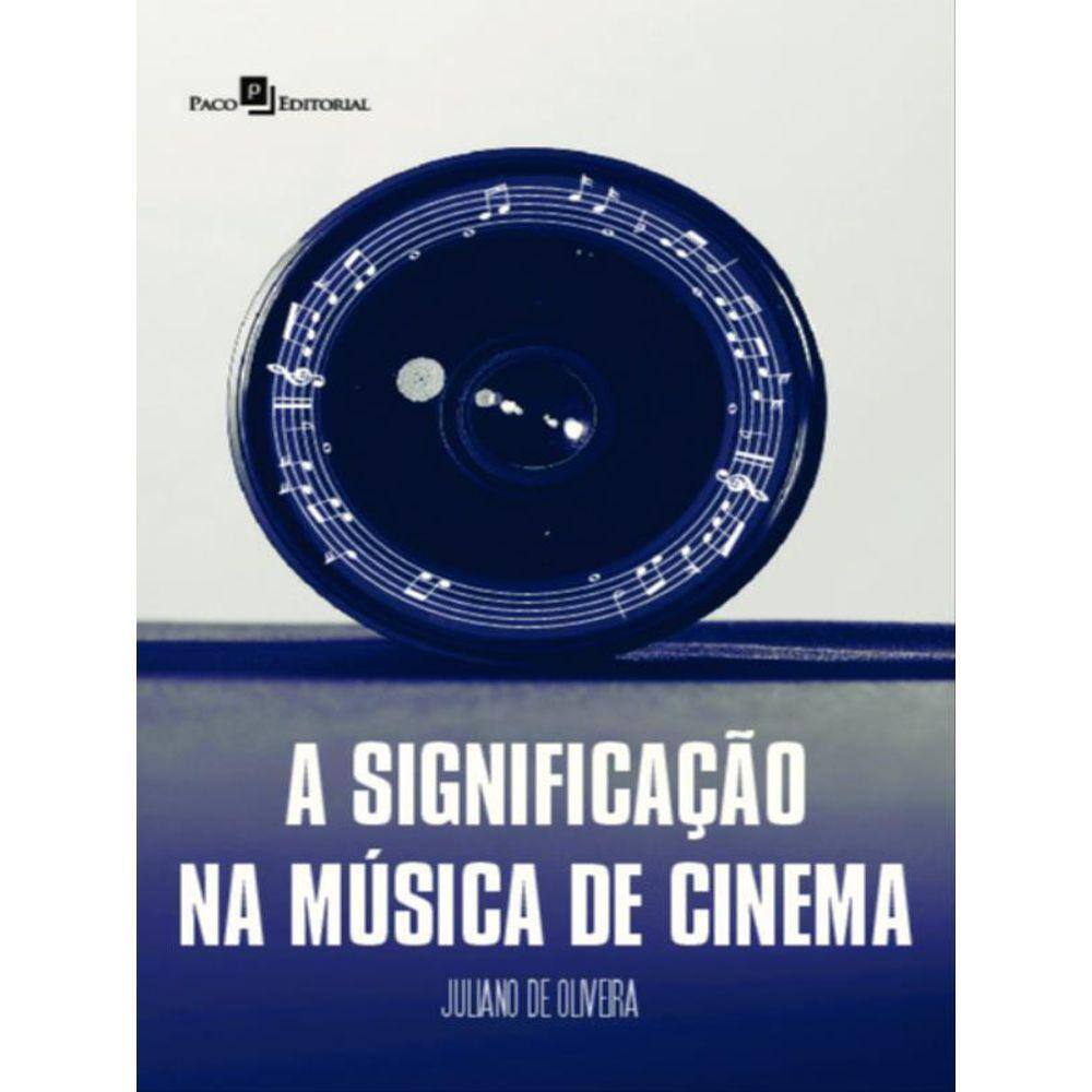 A Significação Na Música De Cinema
