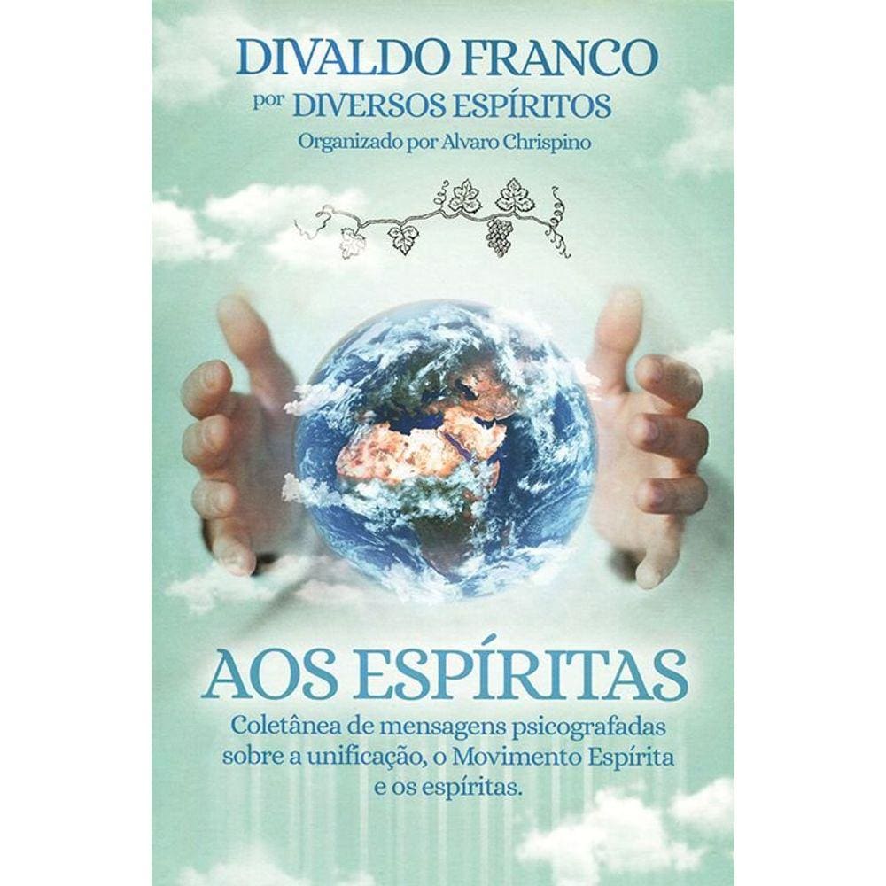 Aos Espíritas