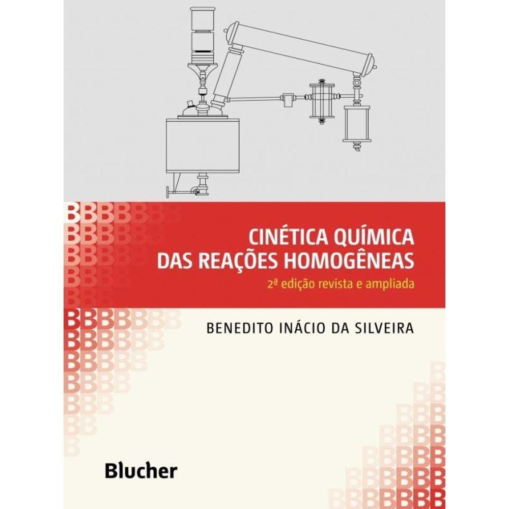Cinética Química Das Reações Homogêneas