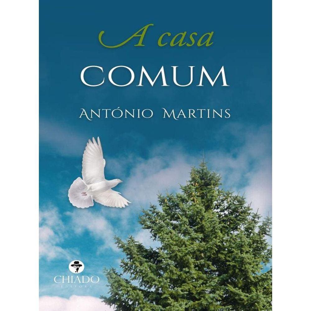 Casa Comum, A