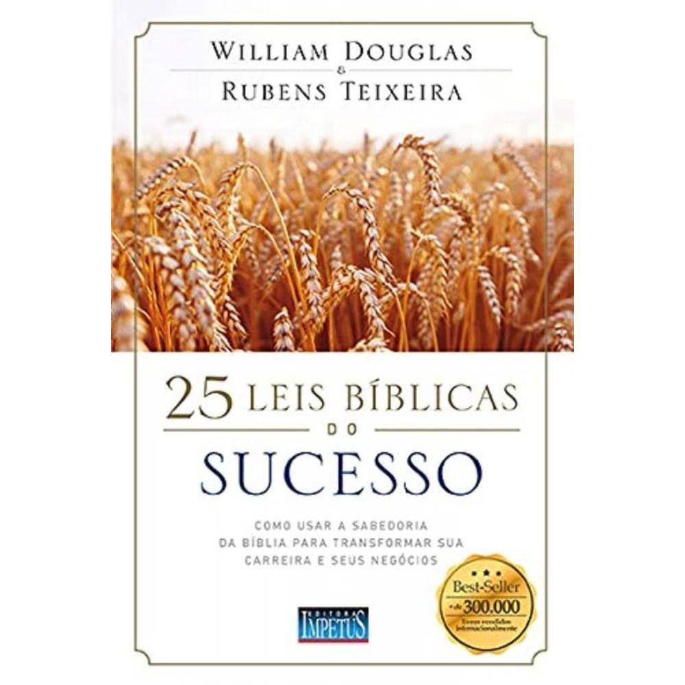 25 Leis Biblicas Do Sucesso - Impetus