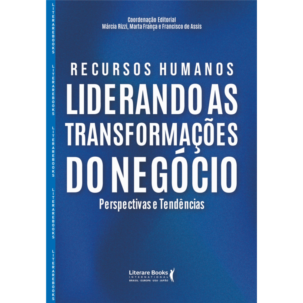 Recursos Humanos: Liderando as transformações do negócio