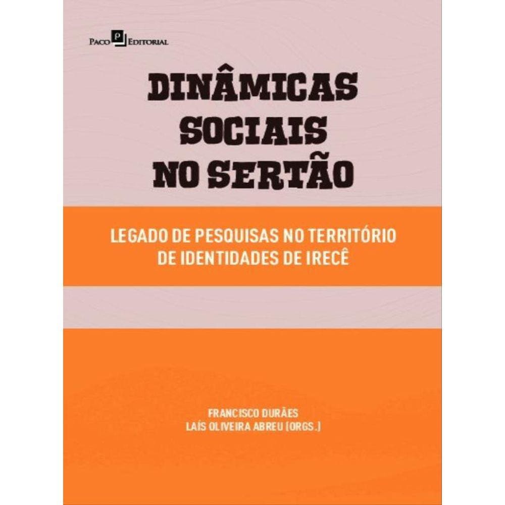 Dinâmicas Sociais No Sertão