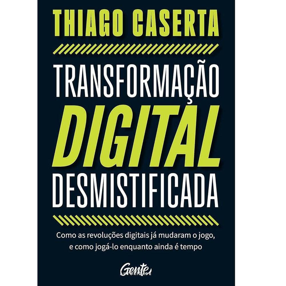 Transformação Digital Desmistificada