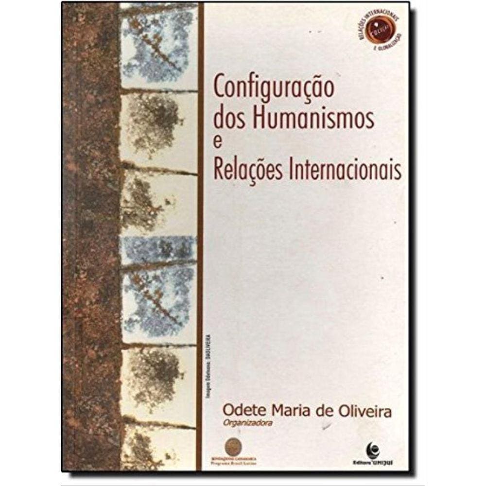 Configuracao Dos Humanistas E Relacoes Internacion