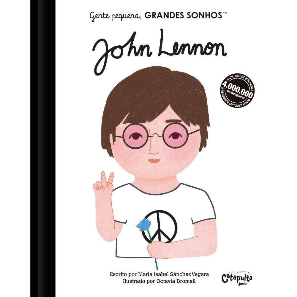 Gente Pequena, Grandes Sonhos- John Lennon