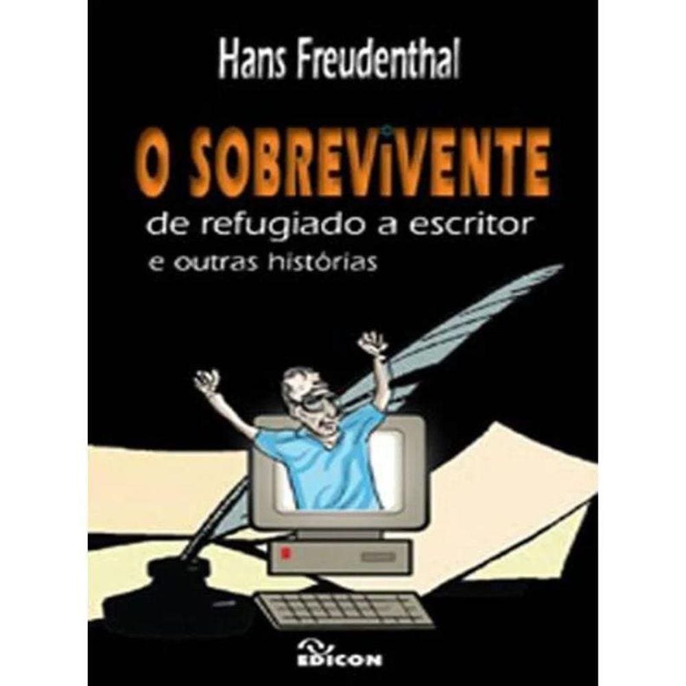 Sobrevivente, O - De Refugiado A Escritor
