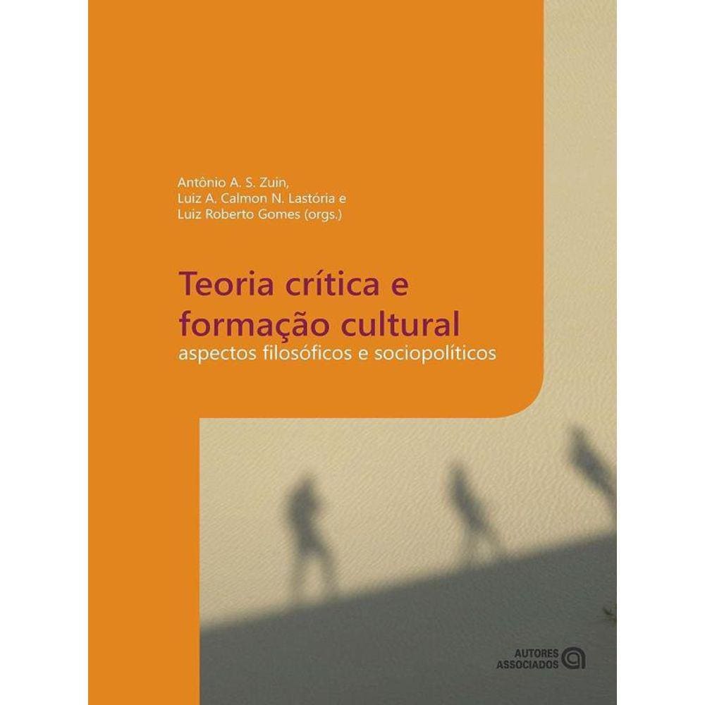 Teoria Critica E Formacao Cultural