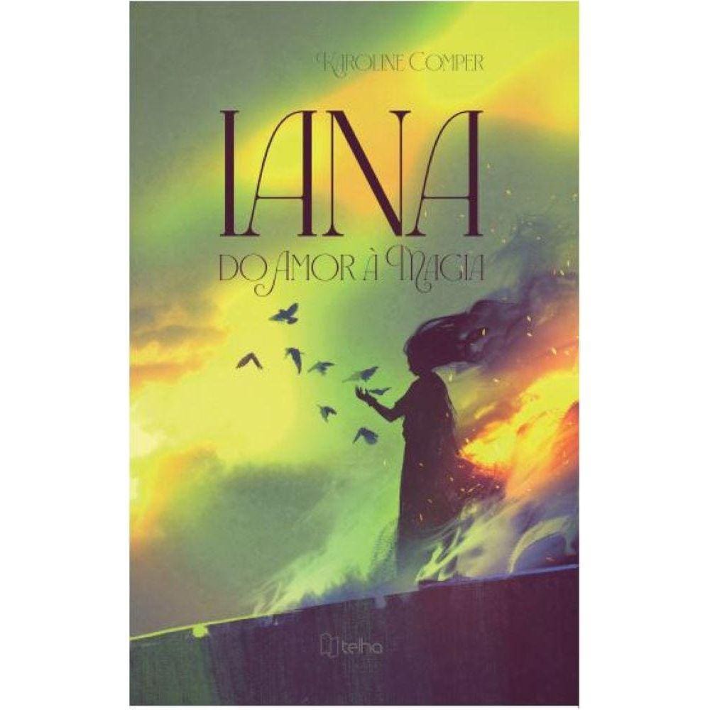 Iana - do amor à magia