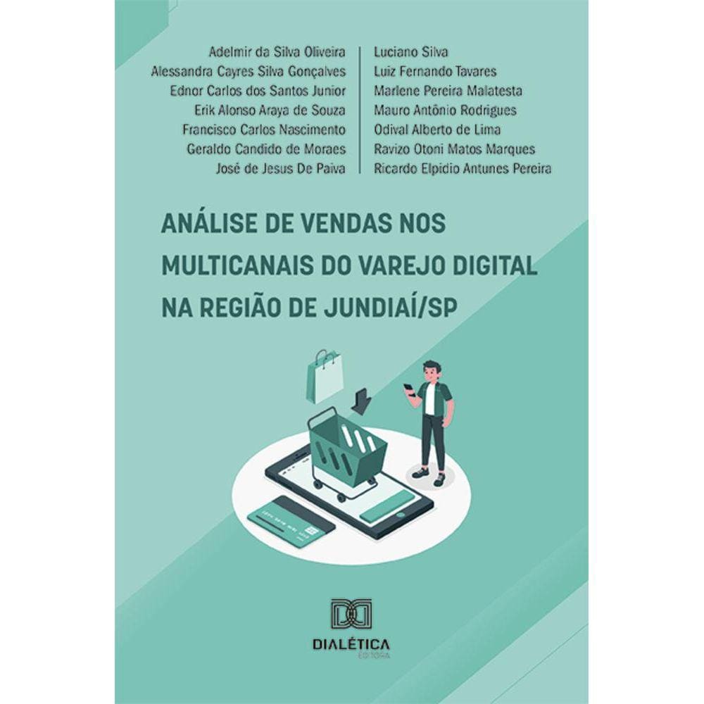 Análise de vendas nos multicanais do varejo digital na região de Jundiaí/SP