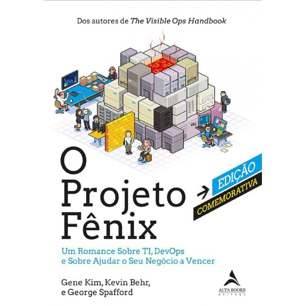 O Projeto Fênix – Edição Comemorativa