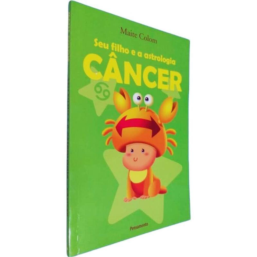 Livro Físico Coleção Seu Filho e a Astrologia Câncer Maite Colom