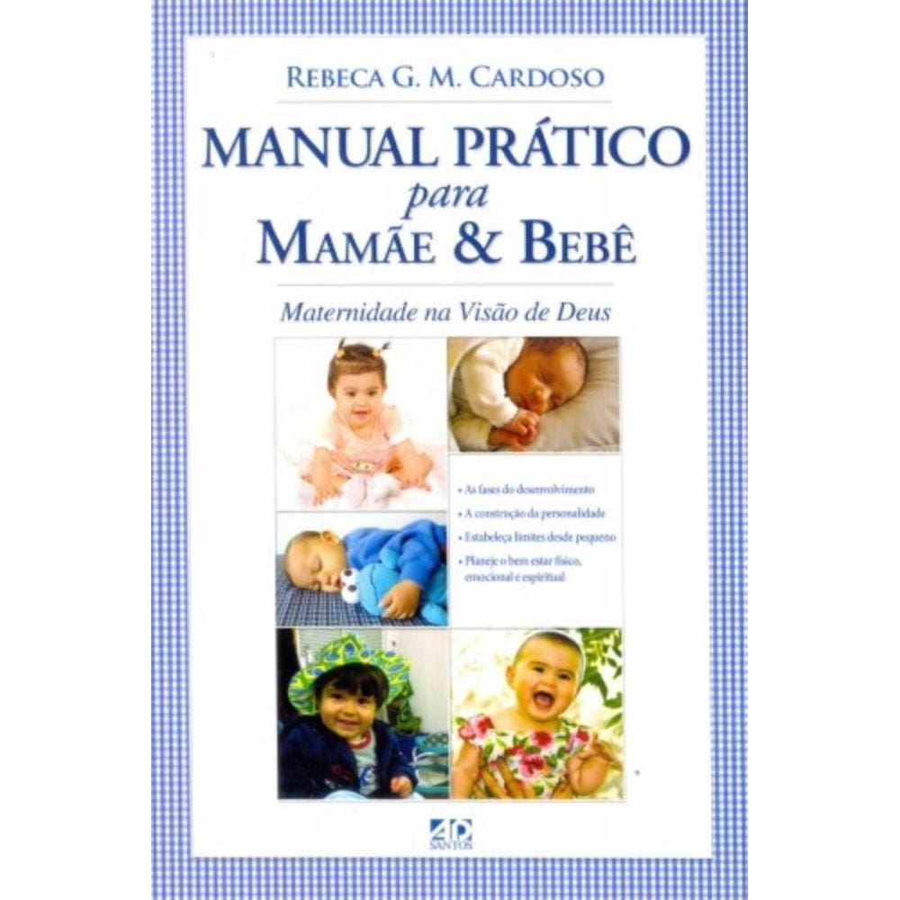 Manual Pratico Para Mamae & Bebe