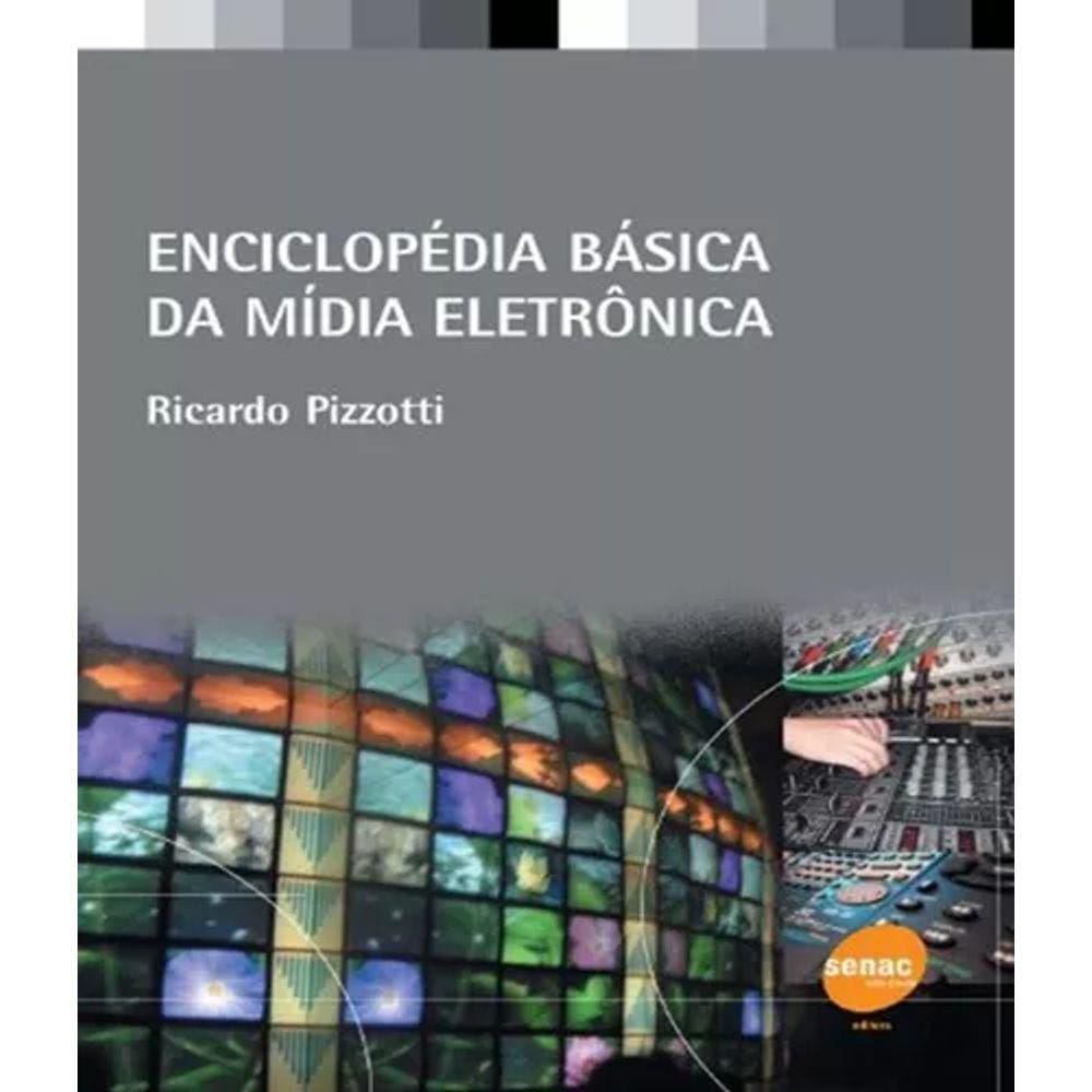 Livro - Enciclopédia Básica Da Mídia Eletrônica