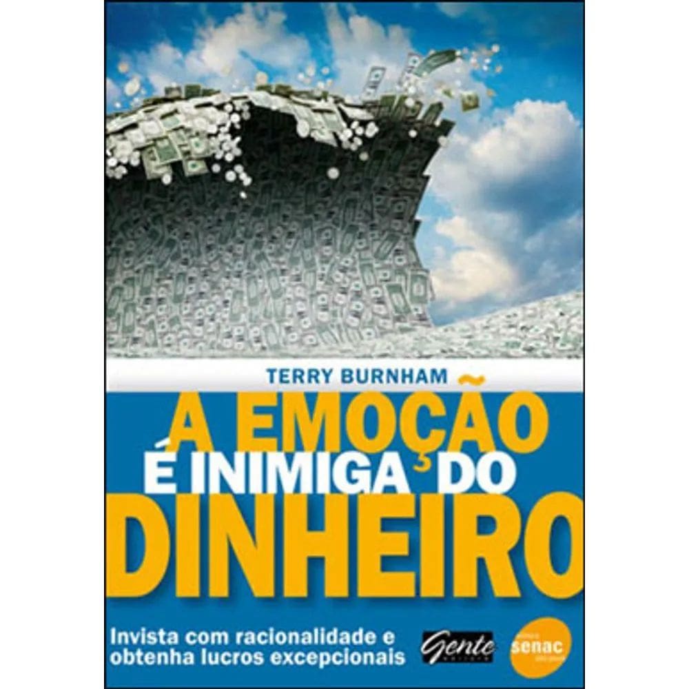 Livro - A Emoção É Inimiga Do Dinheiro