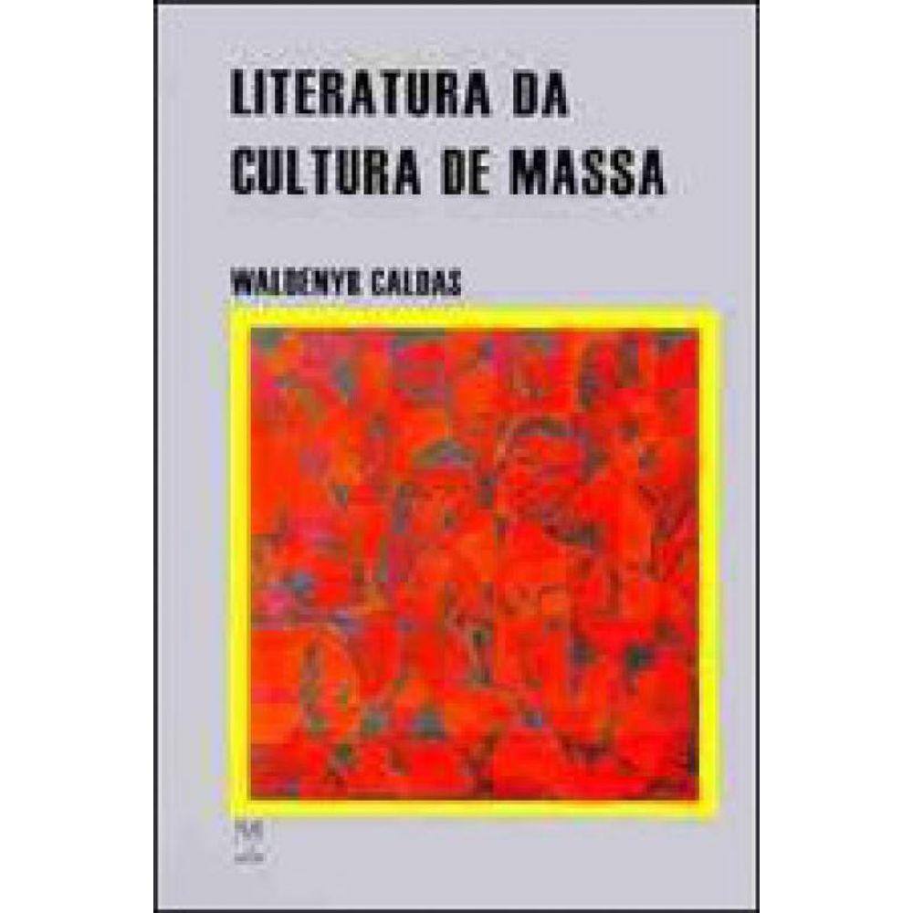 Literatura Da Cultura De Massa