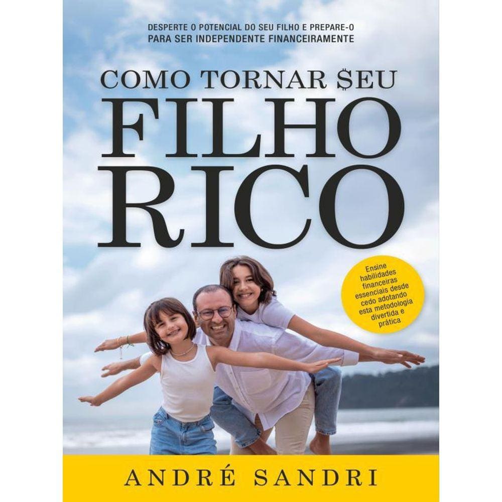 Como Tornar Seu Filho Rico