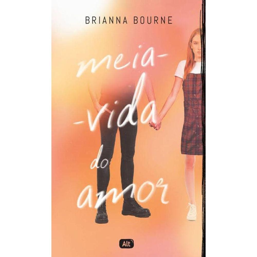 Meia Vida do Amor: Livro 400 páginas, ISBN 9786585348157