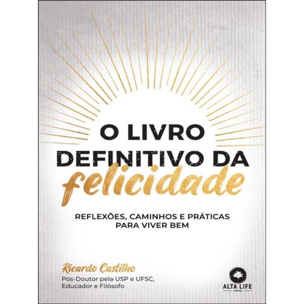 O Livro Definitivo Da Felicidade