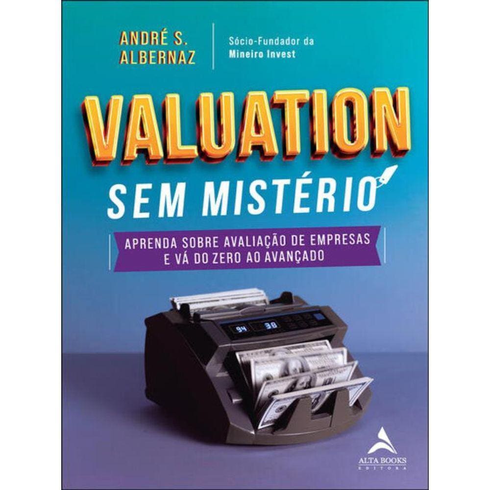 Valuation Sem Mistério