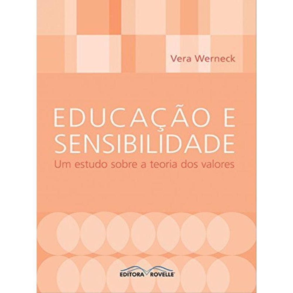 Educaçao E Sensibilidade