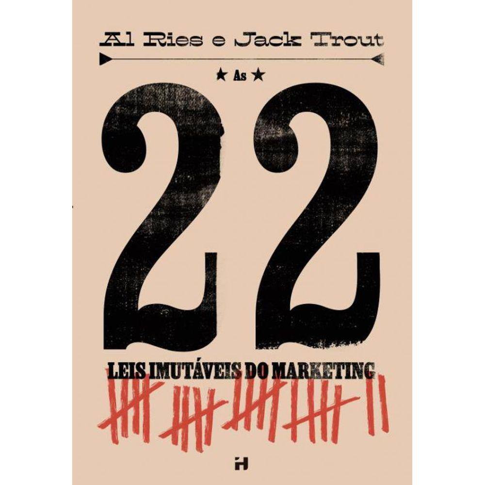 As 22 Leis Imutáveis Do Marketing
